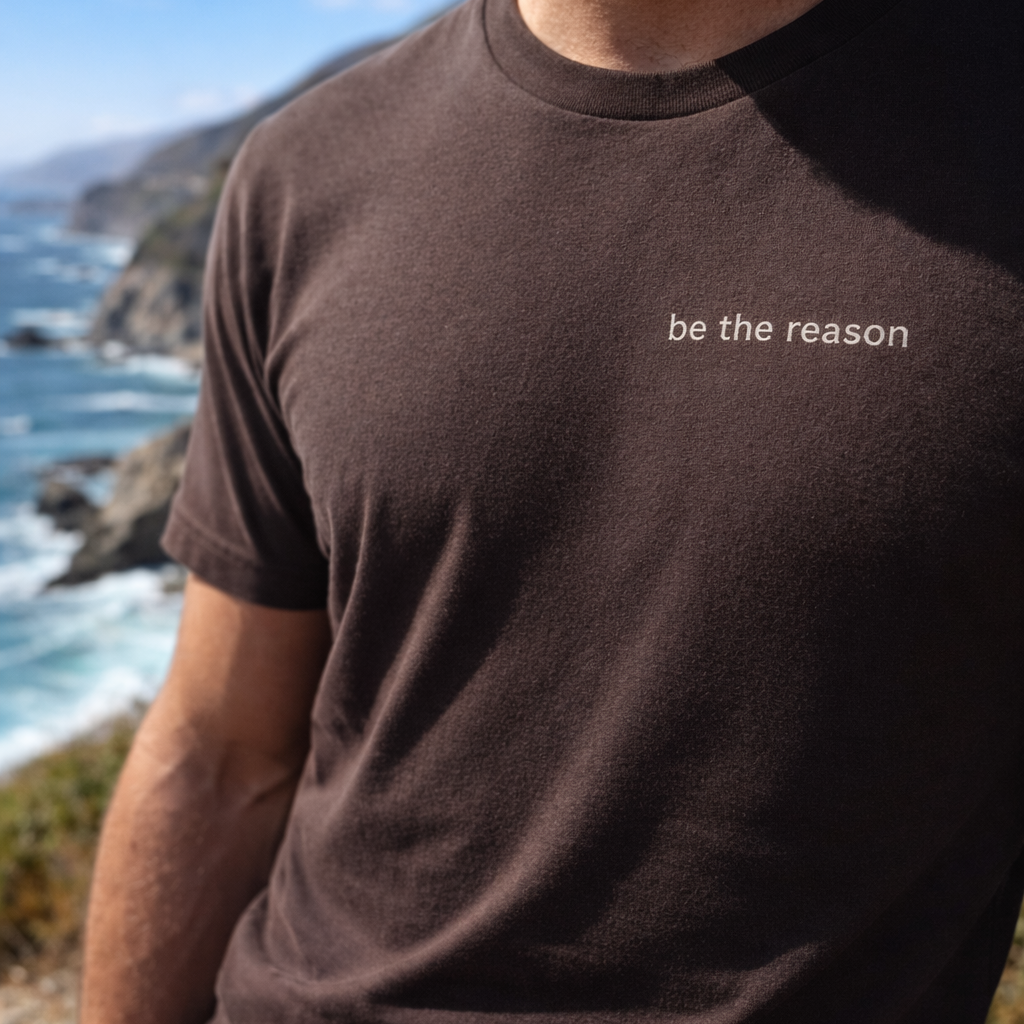 Be the Reason - Adult Tee